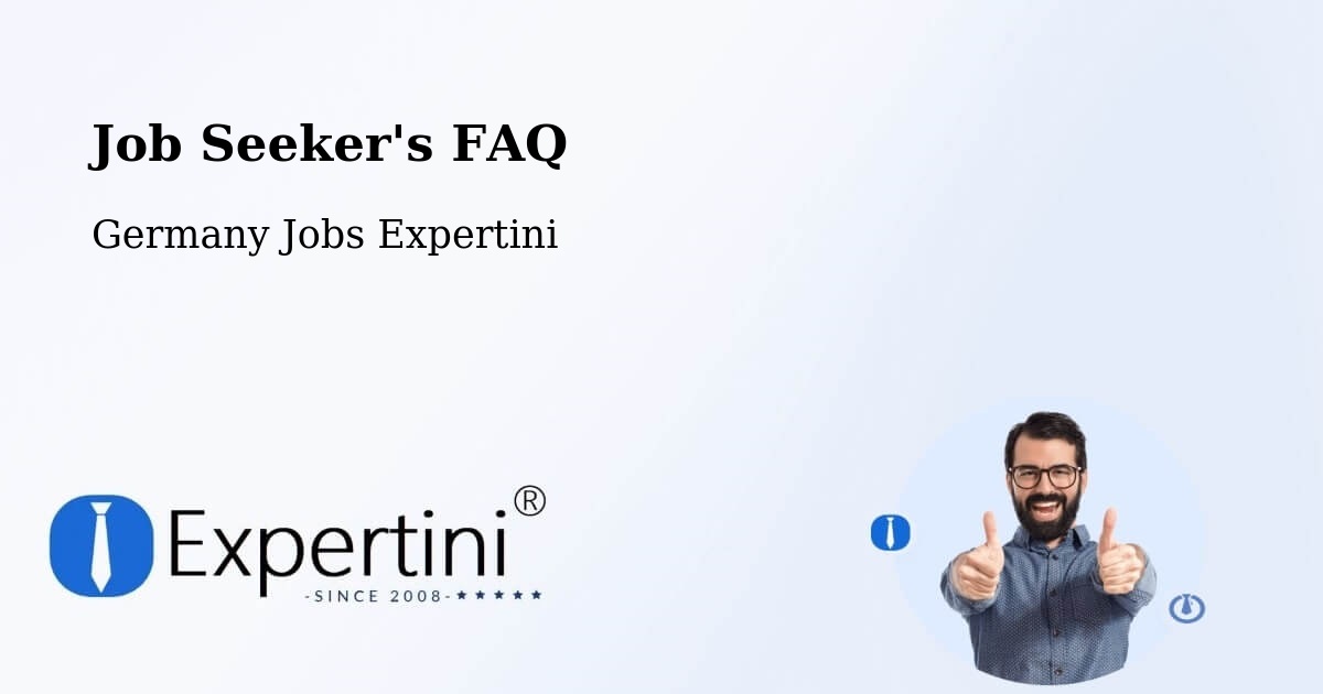 Job Seeker FAQ – Siek - Germany Jobs Expertini