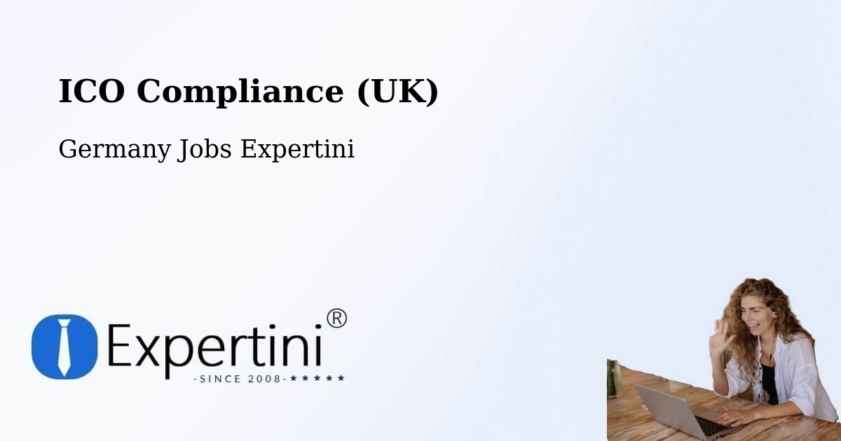 UK Data Protection & ICO Compliance – Siek - Germany Jobs Expertini