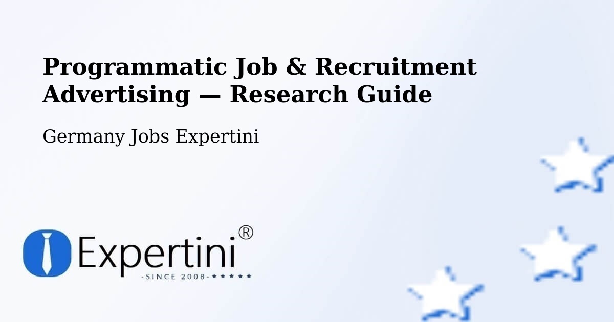 Programmatic Job & Recruitment Advertising — Research Guide – Siek