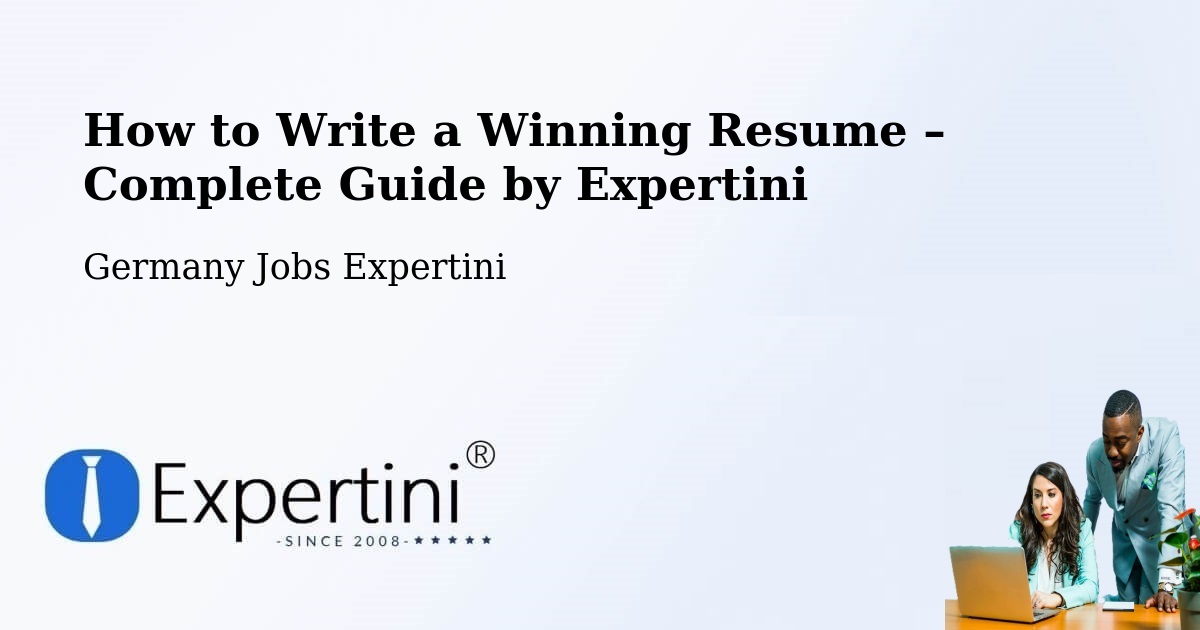Resume Writing Guide for Job Seekers – Siek - Siek, Germany Jobs Expertini